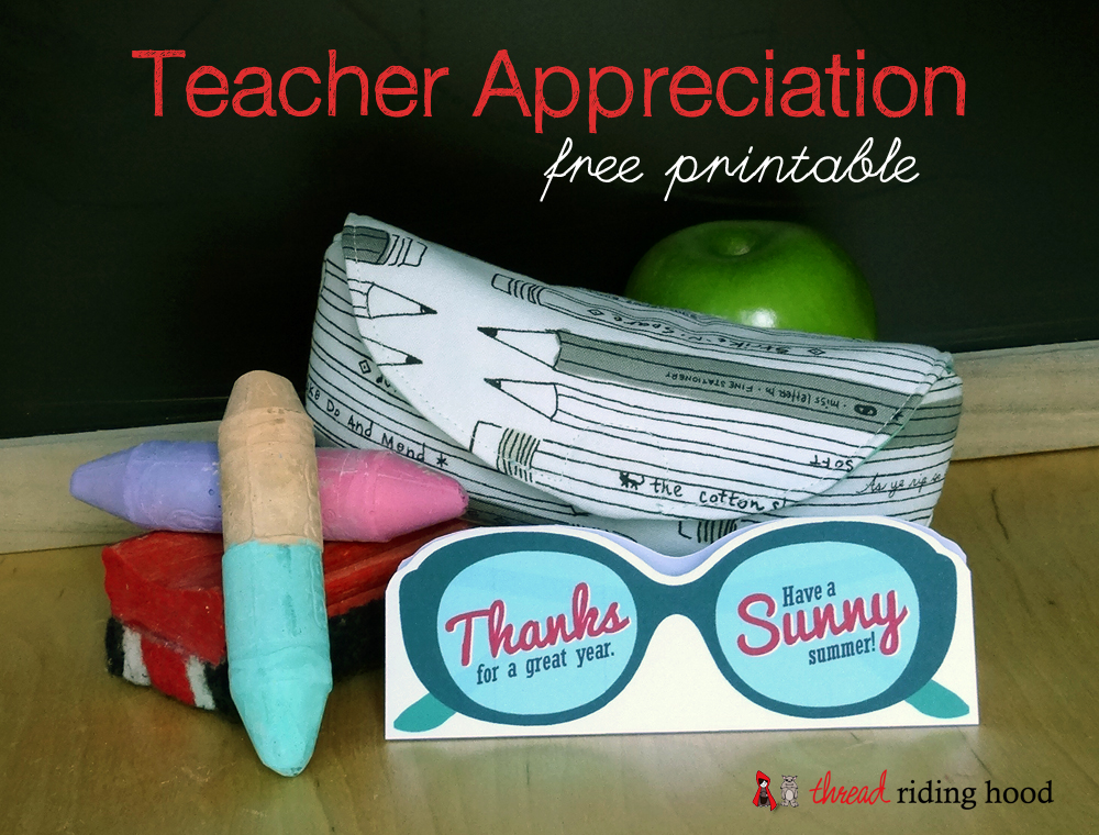 Thread Riding Hood - Free Teacher Appreciation Printable